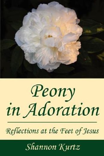 peony in adoration