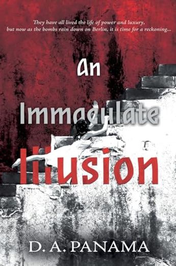 An Immaculate Illusion (en Inglés)
