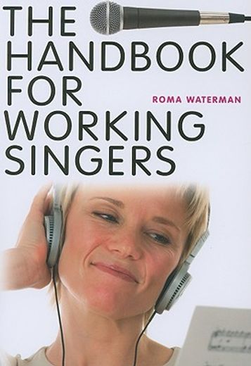 the handbook for working singers