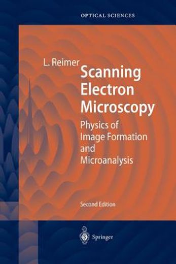 scanning electron microscopy,physics of image formation and microanalysis