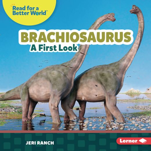 Brachiosaurus: A First Look (Read About Dinosaurs (Read for a Better World ™)) (en Inglés)