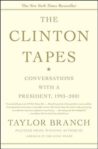 the clinton tapes,wrestling history with the president (en Inglés)