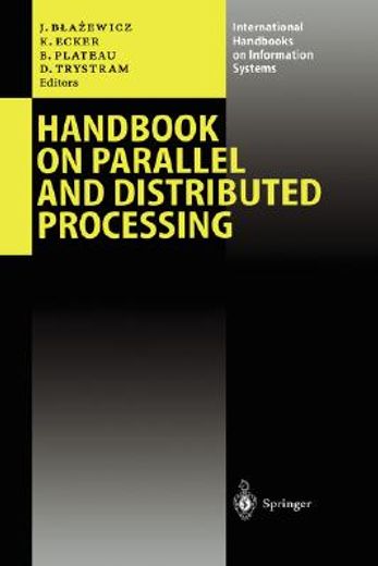 handbook on parallel and distributed processing (en Inglés)