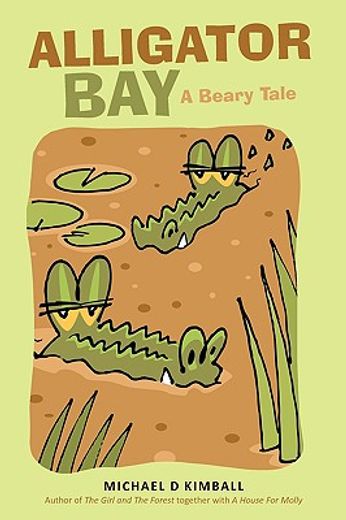 alligator bay: a beary tale