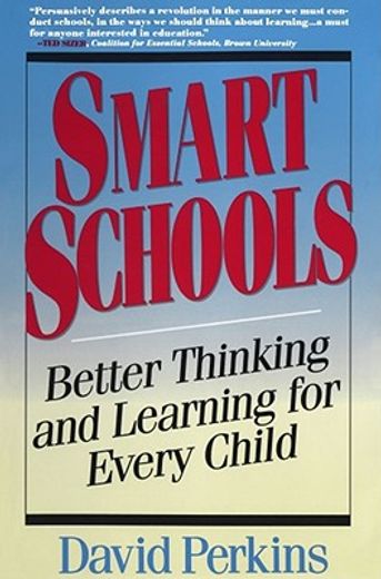 smart schools,better thinking and learning for every child (en Inglés)
