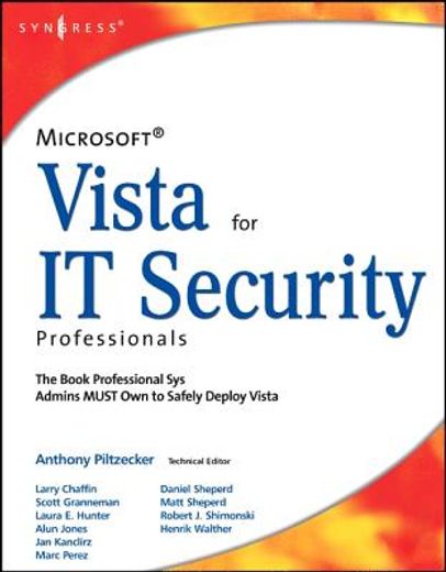 Microsoft Vista for IT Security Professionals [With CDROM] (en Inglés)