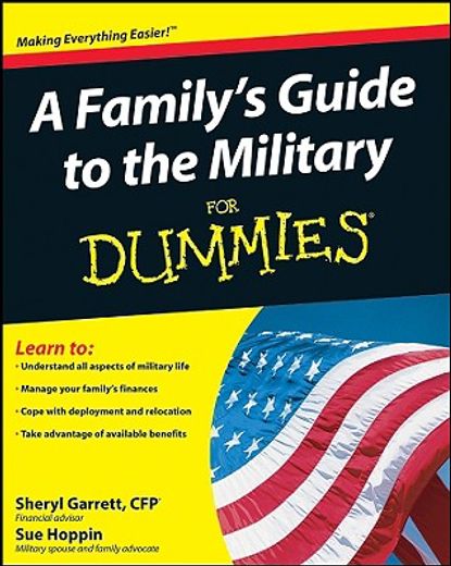 a family´s guide to the military for dummies (en Inglés)