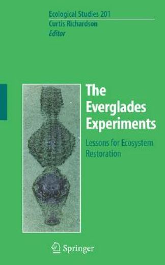 the everglades experiments,lessons for ecosystem restoration