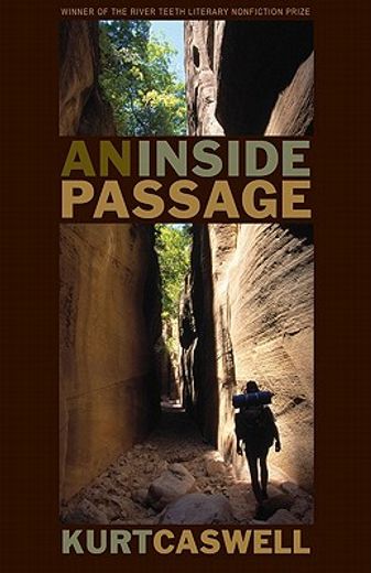 an inside passage (en Inglés)