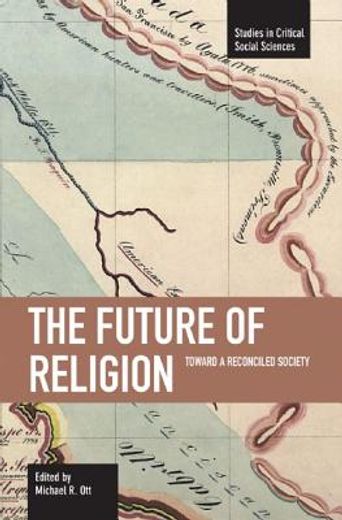 future of religion,toward a reconciled society