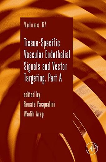tissue-specific vascular endothelial signals and vector targeting