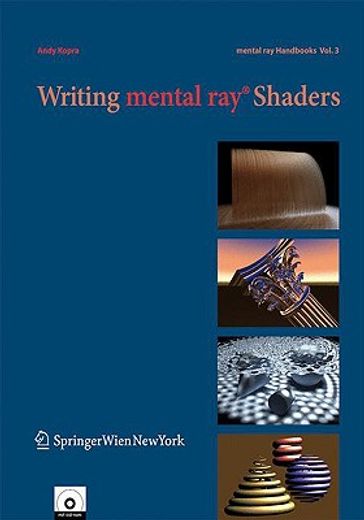 writing mental ray shaders,a perceptual introduction