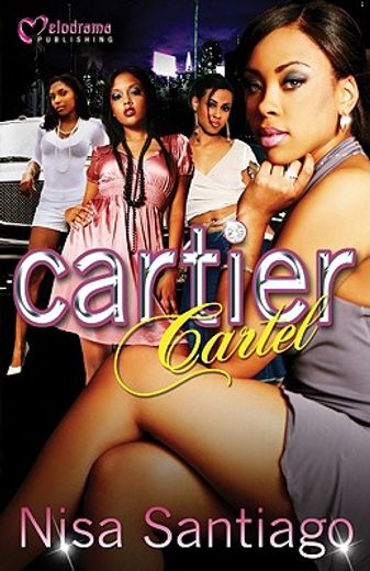 the cartier cartel (en Inglés)