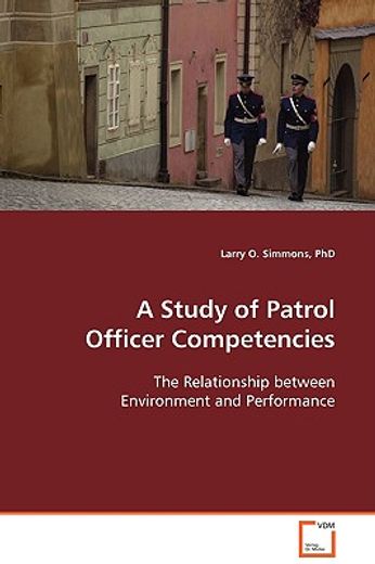a study of patrol officer competencies