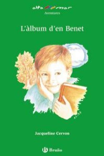 L ' àlbum d ' en Benet (CAT) (Català - Brúixola - Altamar) (en Catalá)