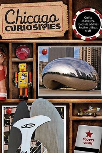 chicago curiosities,quirky characters, roadside oddities & other offbeat stuff