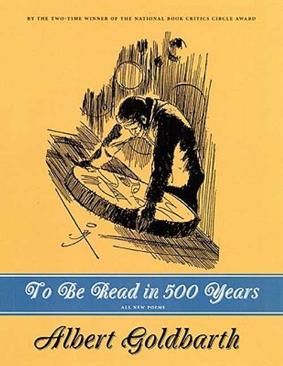 To Be Read in 500 Years (en Inglés)