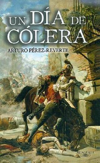 Un día de cólera (in Spanish)
