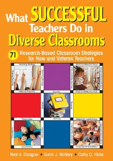 what successful teachers do in diverse classrooms,71 research-based classroom strategies for new and veteran teachers