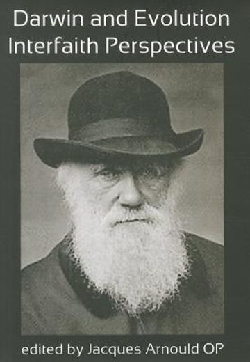 Darwin and Evolution: Interfaith Perspectives (en Inglés)