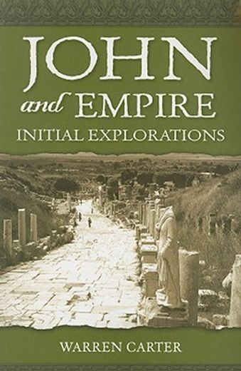 john and empire,initial explorations