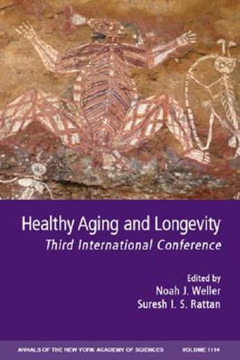 healthy aging and longevity,third international conference
