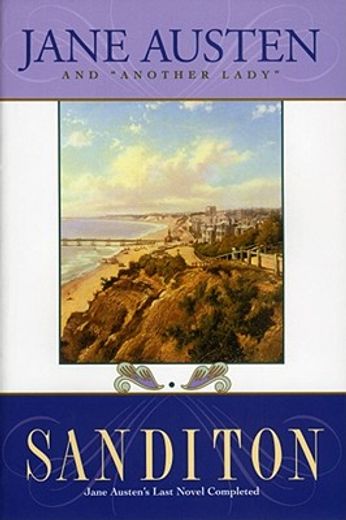 sanditon,jane austen´s last completed novel (en Inglés)