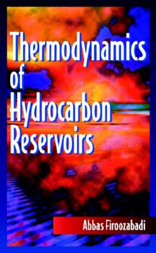 thermodynamics of hydrocarbon reservoirs (en Inglés)