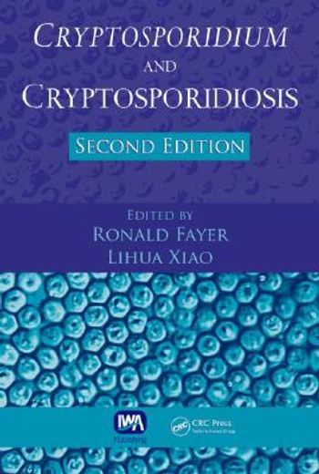 Cryptosporidium and Cryptosporidiosis (en Inglés)