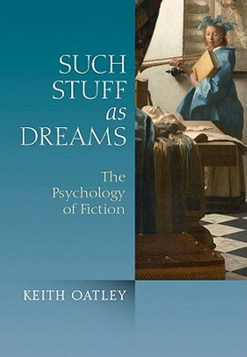 such stuff as dreams,the psychology of fiction