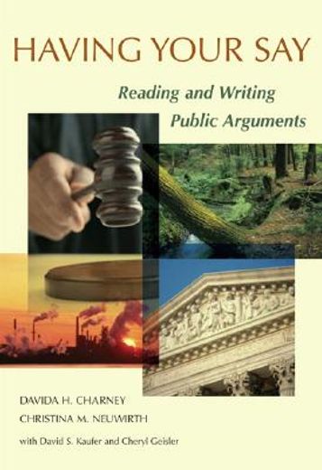 having your say,reading and writing public arguments