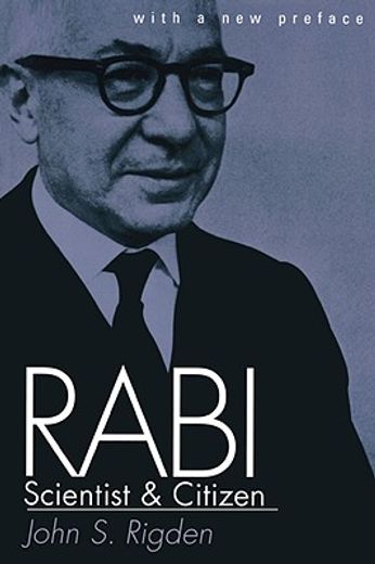 rabi,scientist and citizen