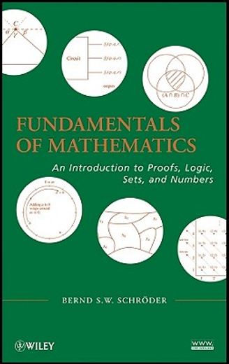 fundamentals of mathematics,an introduction to proofs, logic, sets, and numbers (en Inglés)