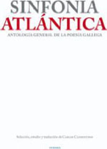 sinfonia atlantica:antologia poesia gallega (in Spanish)
