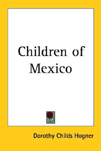 children of mexico