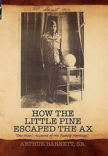 how the little pine escaped the ax (en Inglés)