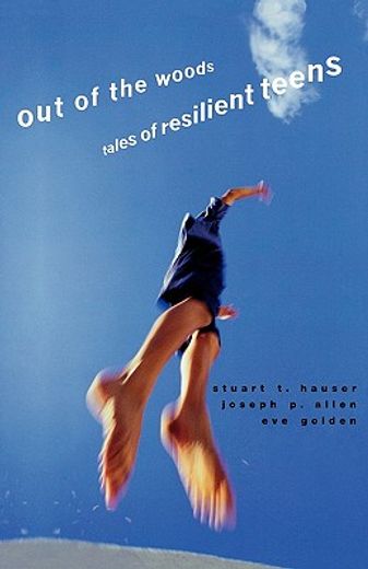 out of the woods,tales of resilient teens
