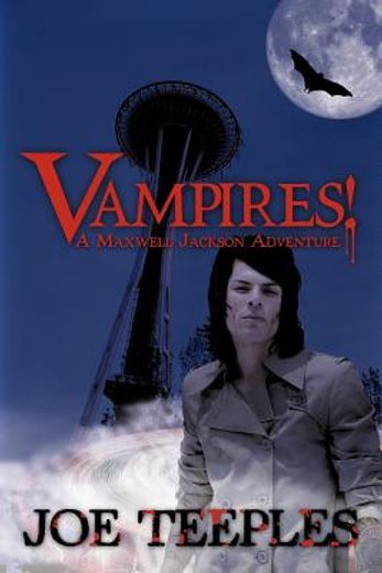 vampires!,a maxwell jackson adventure