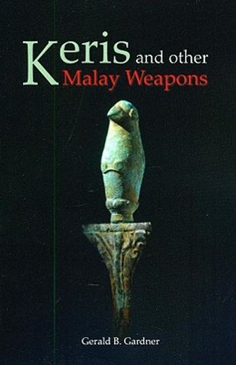 keris and other malay weapons (in English)