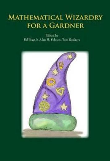 Mathematical Wizardry for a Gardner (en Inglés)