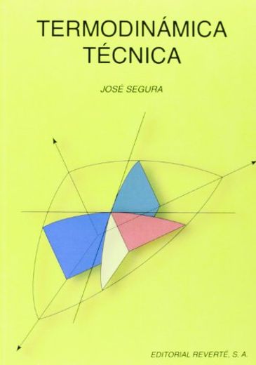 Termodinámica Técnica (in Spanish)