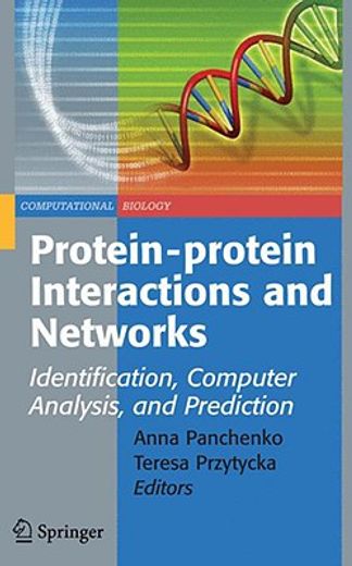 protein-protein interactions and networks,identification, computer analysis, and prediction