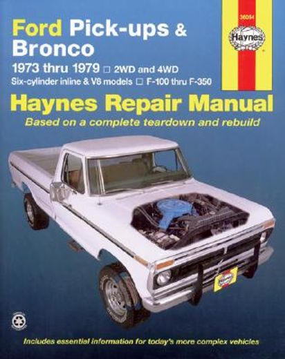 ford pick-ups & bronco automotive repair manual 1973-1979