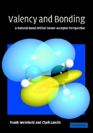valency and bonding,a natural bond orbital donor-acceptor perspective (in English)