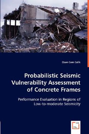 probabilistic seismic vulnerability assessment of concrete frames