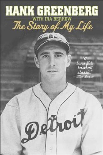 hank greenberg,the story of my life