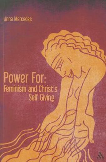 power for,feminism and christ`s self giving