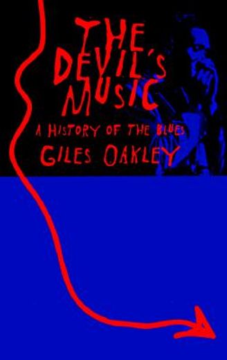 the devil´s music,a history of the blues (in English)