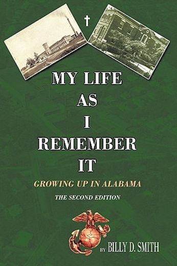 my life as i remember it,growing up in alabama (in English)