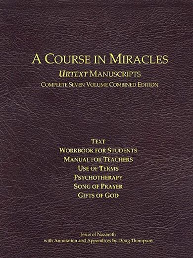 a course in miracles urtext manuscripts complete seven volume combined edition